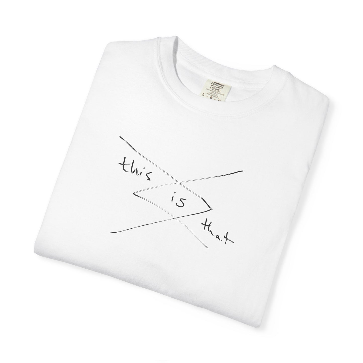 this is that - T-shirt
