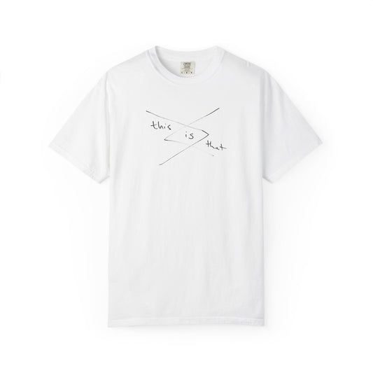 this is that - T-shirt